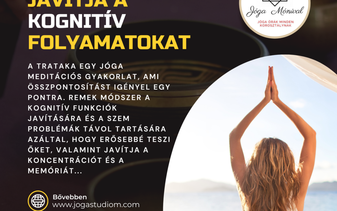 Javítja a kognitív folyamatokat