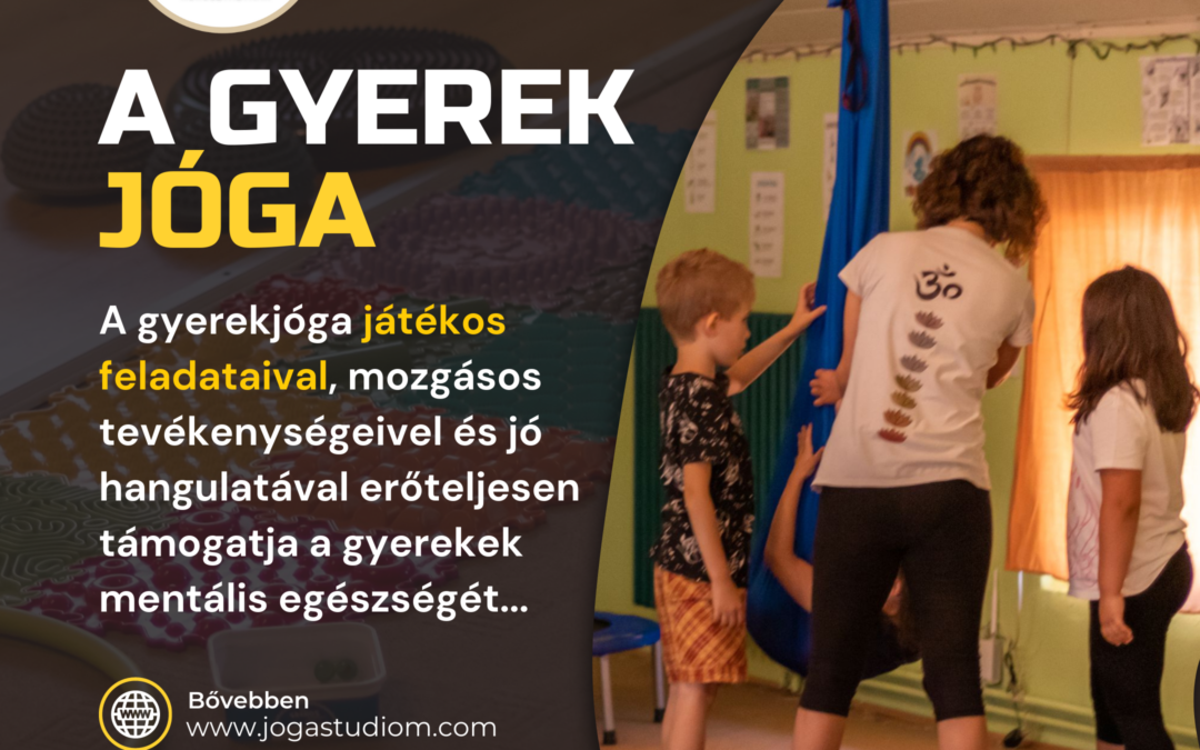 A gyerekjóga játékos feladatai