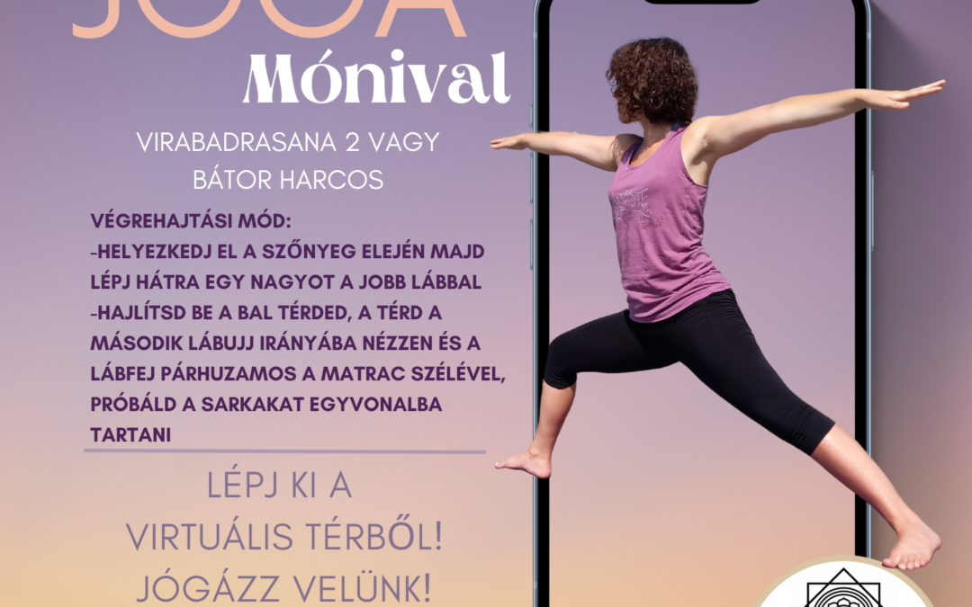 Virabadrasana 2 vagy Bátor harcos