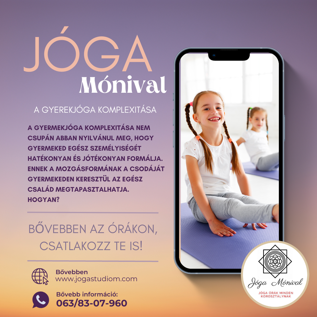 Joga Monival a gyermekjoga komplexitasa