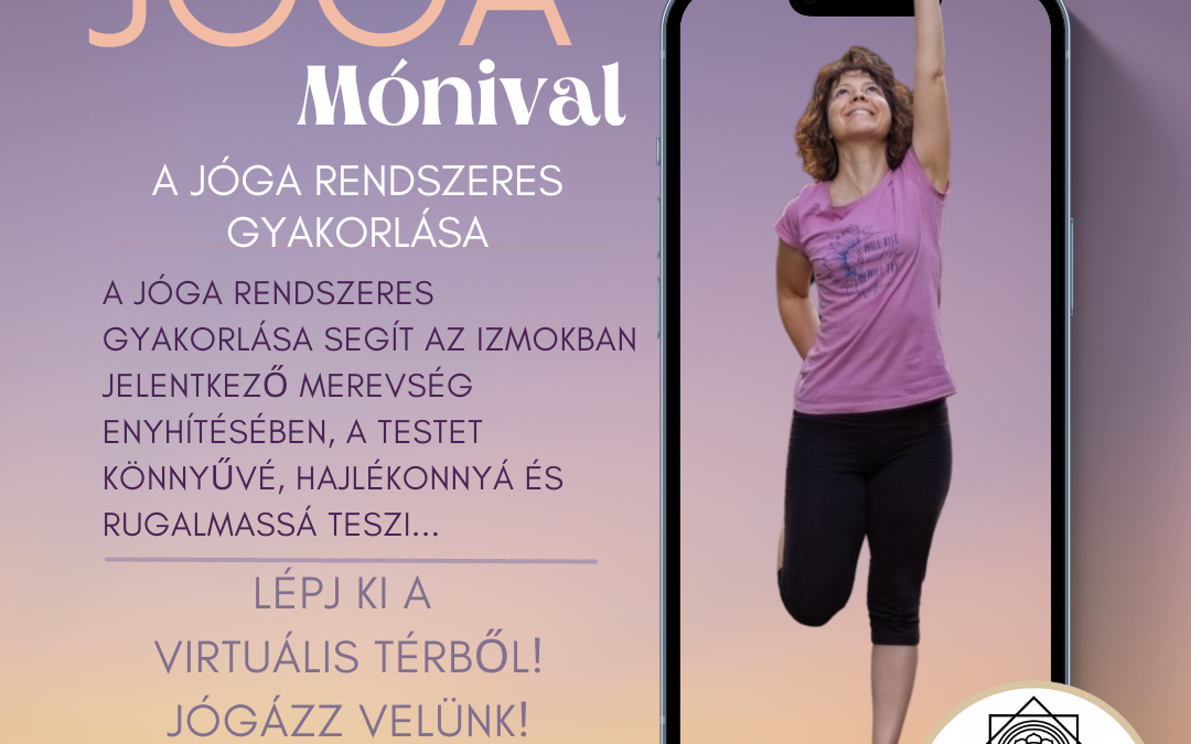 A jóga rendszeres gyakorlása