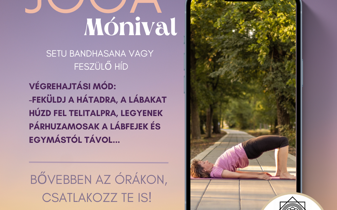 Setu Bandhasana vagy feszülő híd