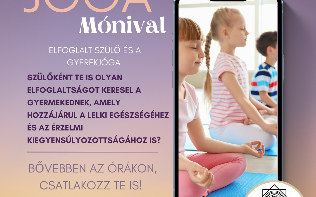 Elfoglalt szülő és a gyerekjóga