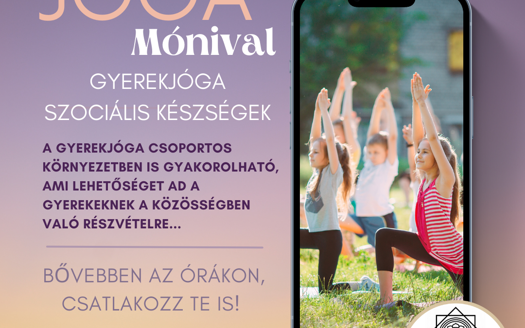 Gyerekjóga, szociális készségek