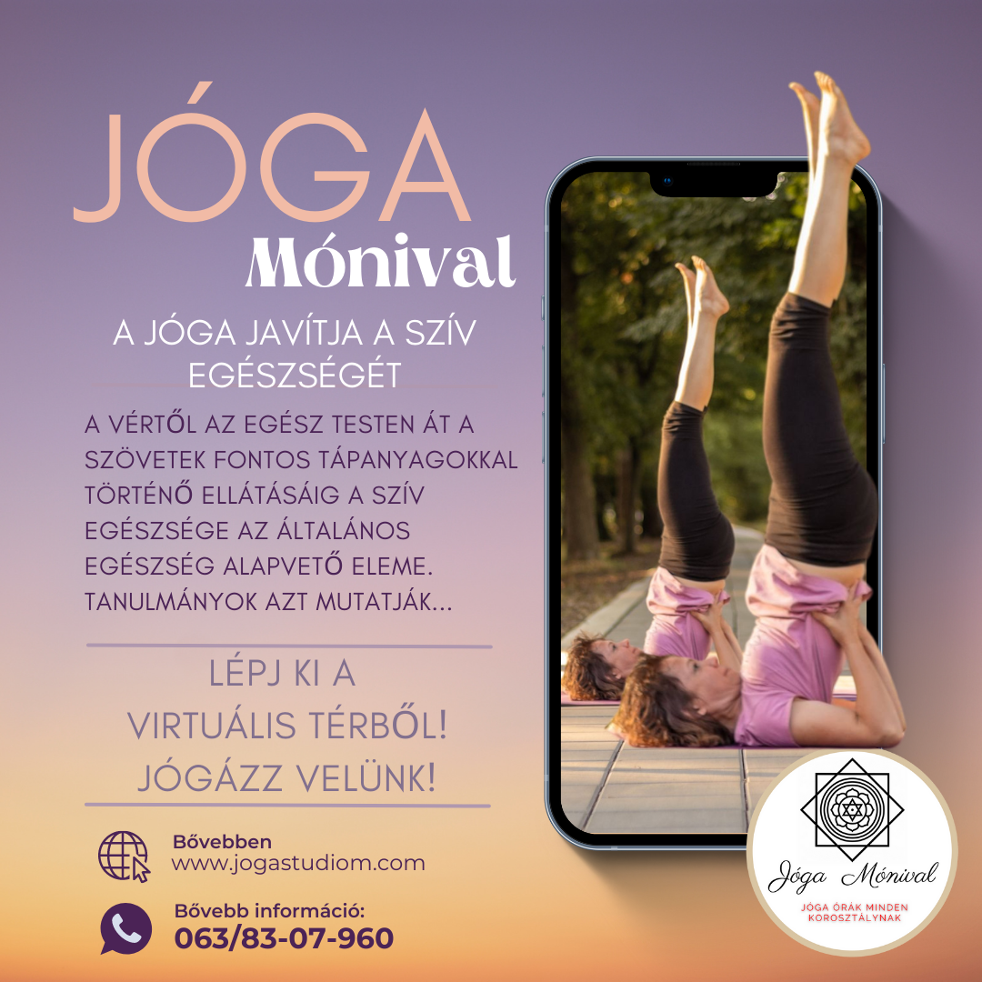 Jóga Mónival joga javitja a sziv egeszseget