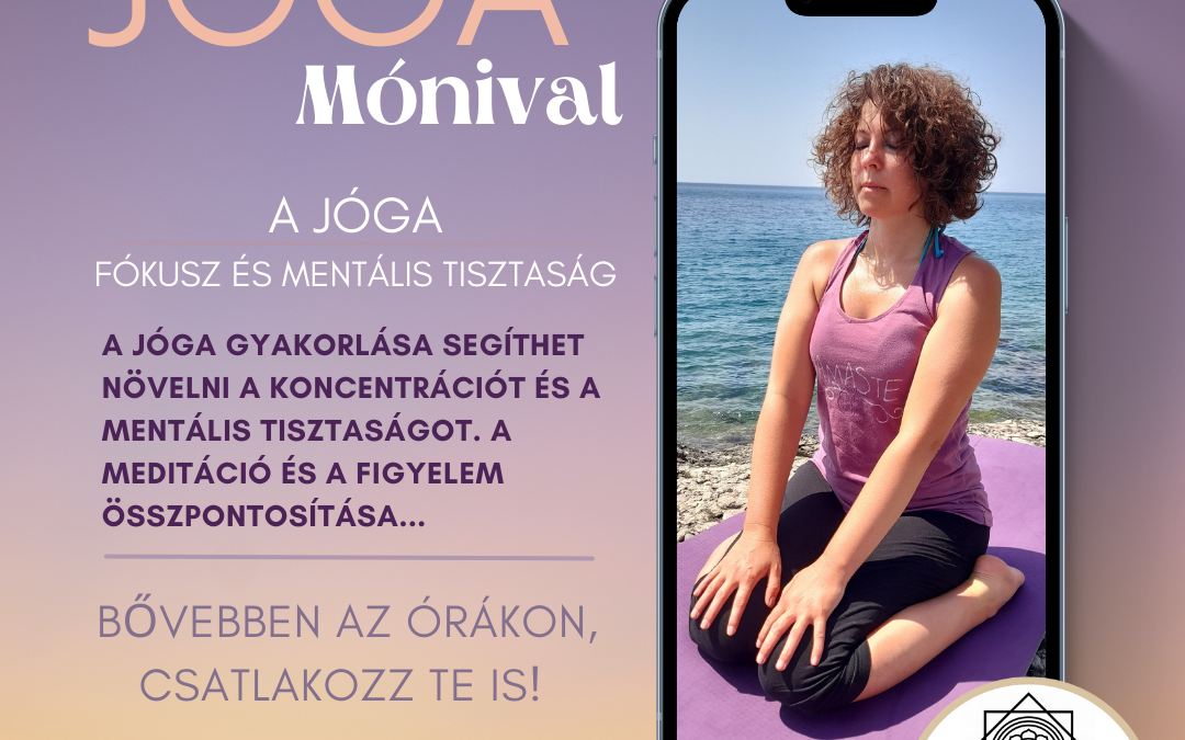 A jóga: Fókusz és mentális tisztaság