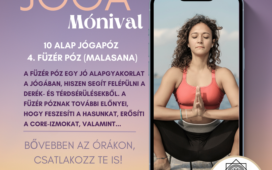 4. Füzér póz ( Malasana )