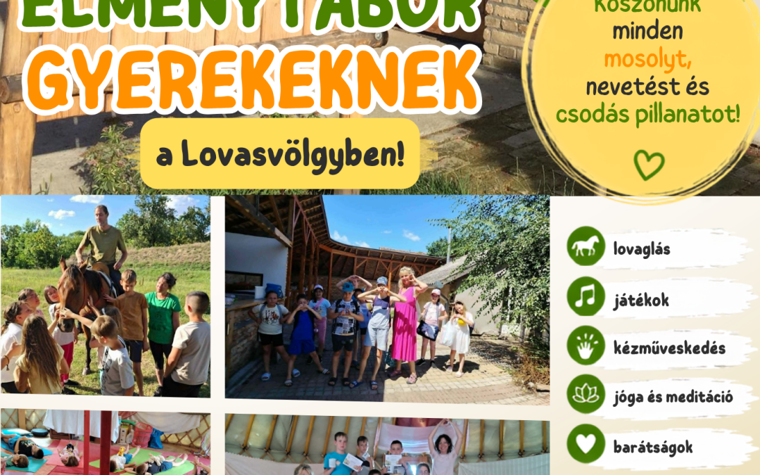 Befejeződött az élménytábor a Lovasvölgyben